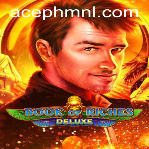 Exploring Book of Riches Deluxe: A Thrilling Dive into Ancient Treasures